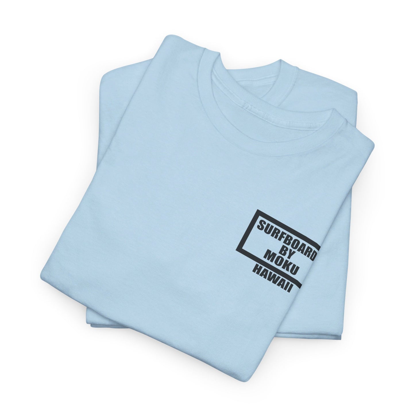 Surf Boards By MOKU Heavy Cotton Tee